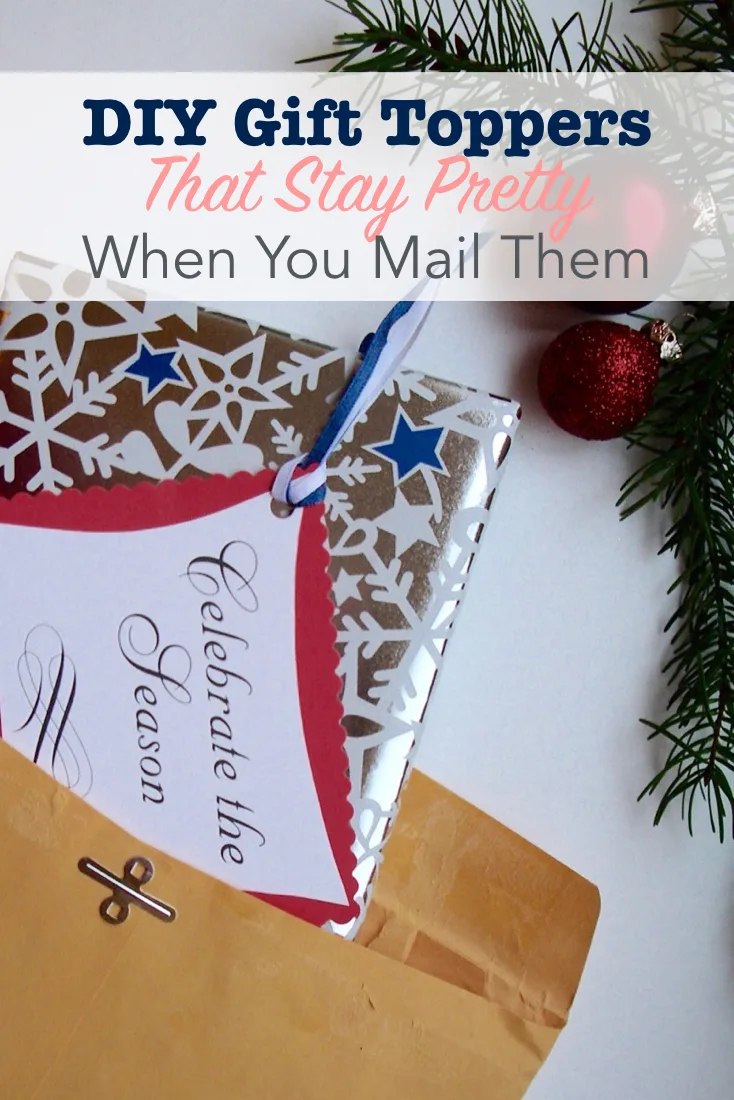 DIY Gift Toppers That Stay Pretty When You Mail Them