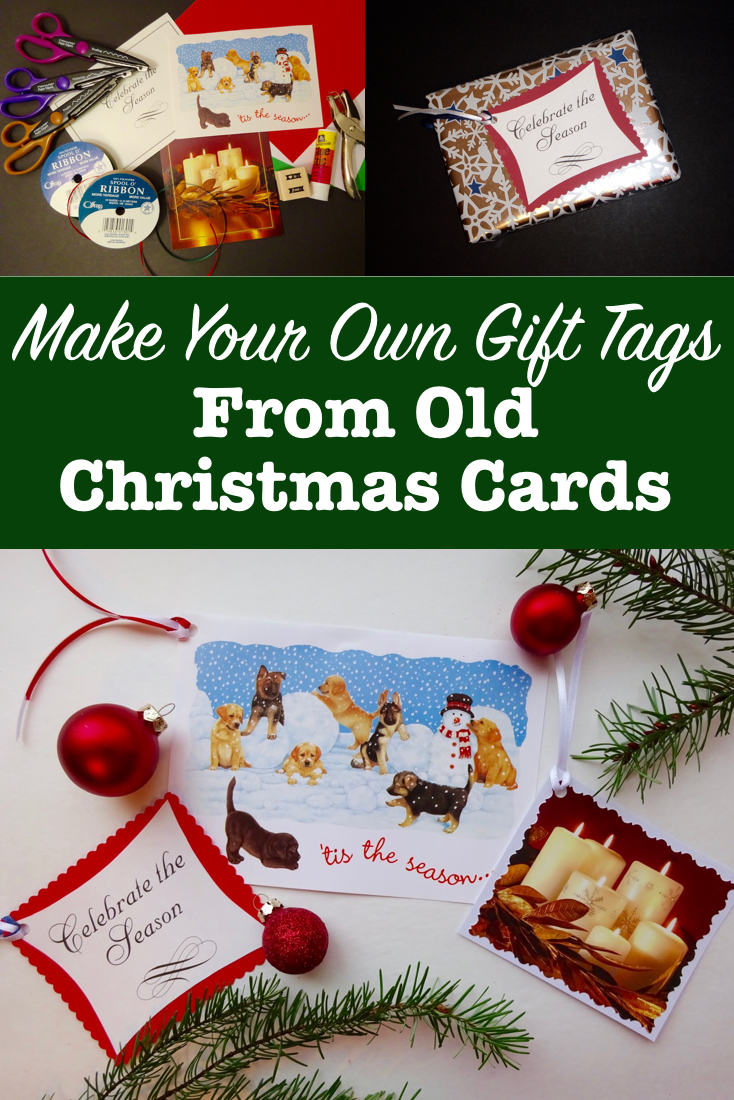 Make your own gift tags from old Christmas cards