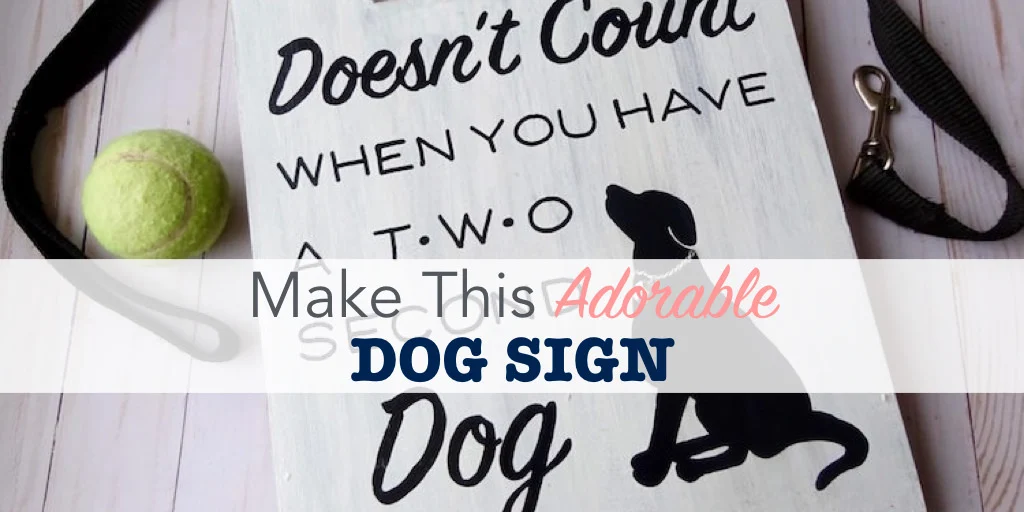 DIY dog sign tutorial