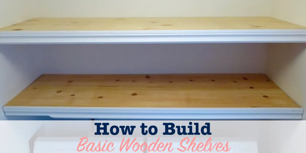 How to build basic wooden shelves