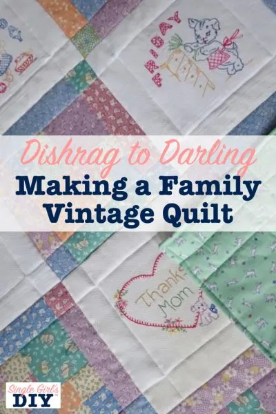 Making a family vintage quilt