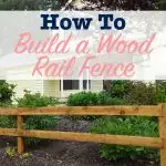 diy wood rail fence made with lumber