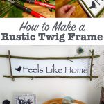 How to make a rustic twig frame