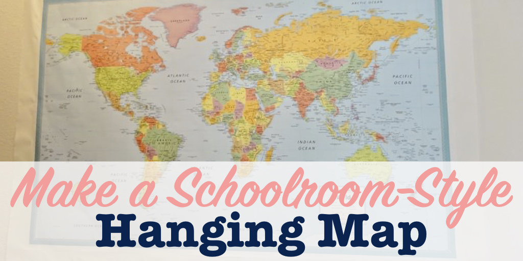 Make a schoolroom-style hanging map