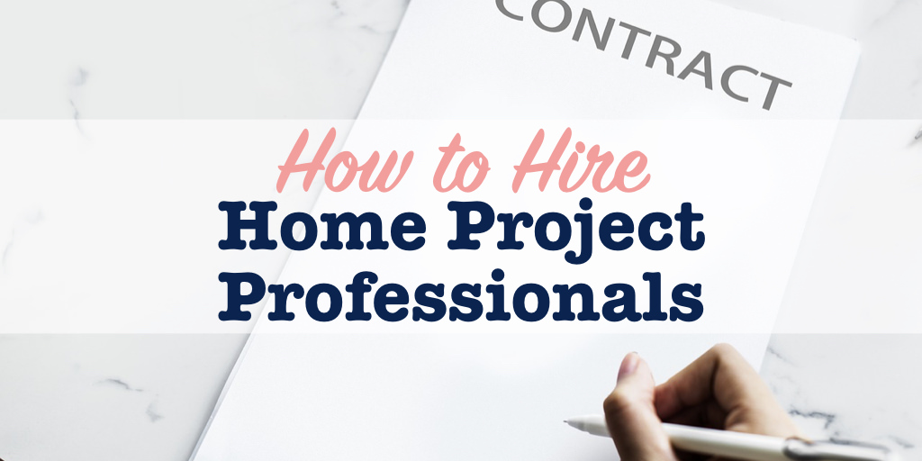 hire home project professionals