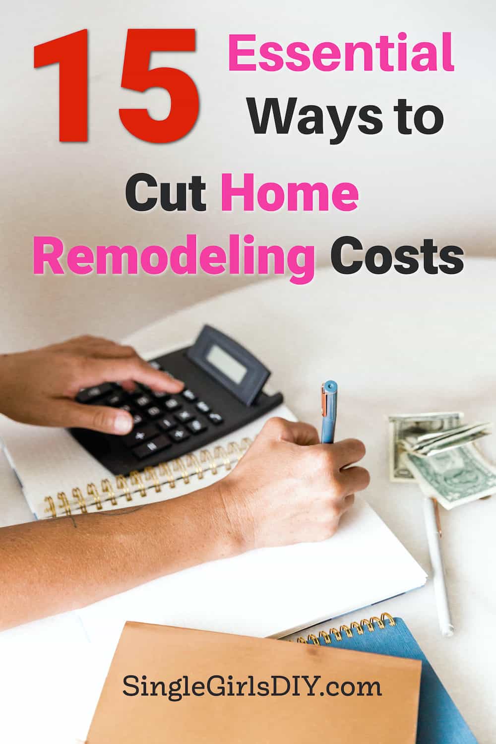 15 Smart Ways to Cut Remodeling Costs {Without Cutting Corners