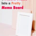 picture frame memo board against beige background