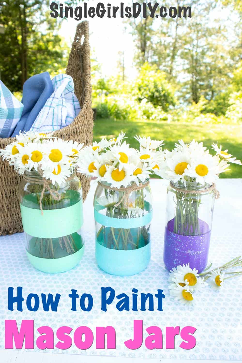 DIY Painted Mason Jars - Single Girl's DIY