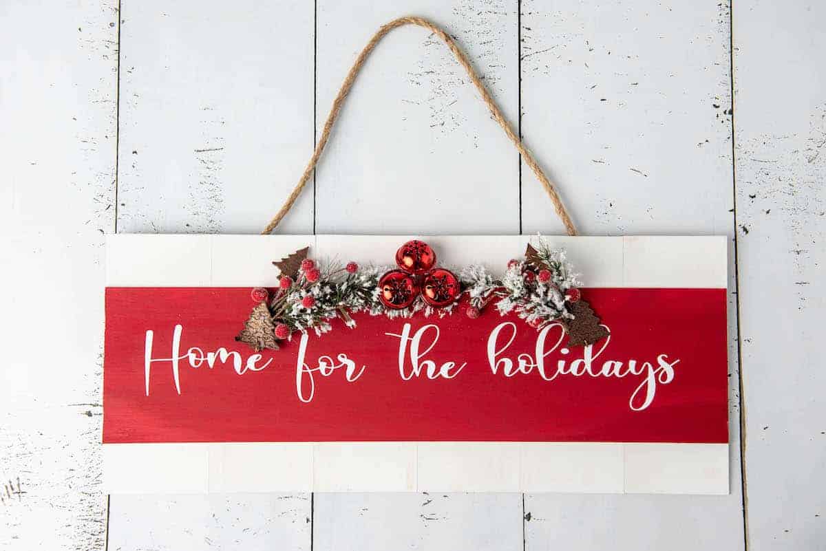 Home for the Holidays sign decoration