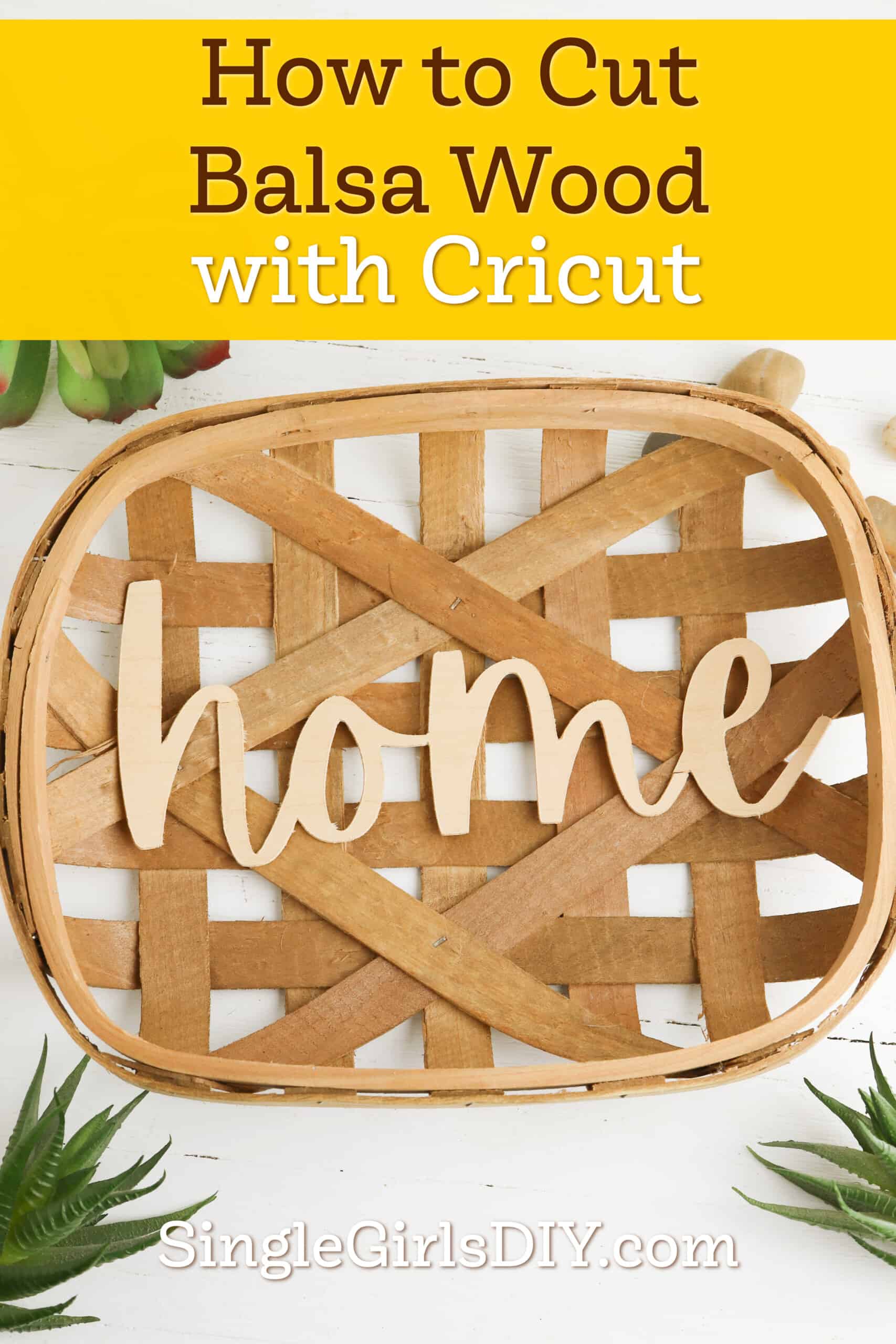 How to Cut Wood with Cricut DIY Balsa Wood Sign Single Girl's DIY