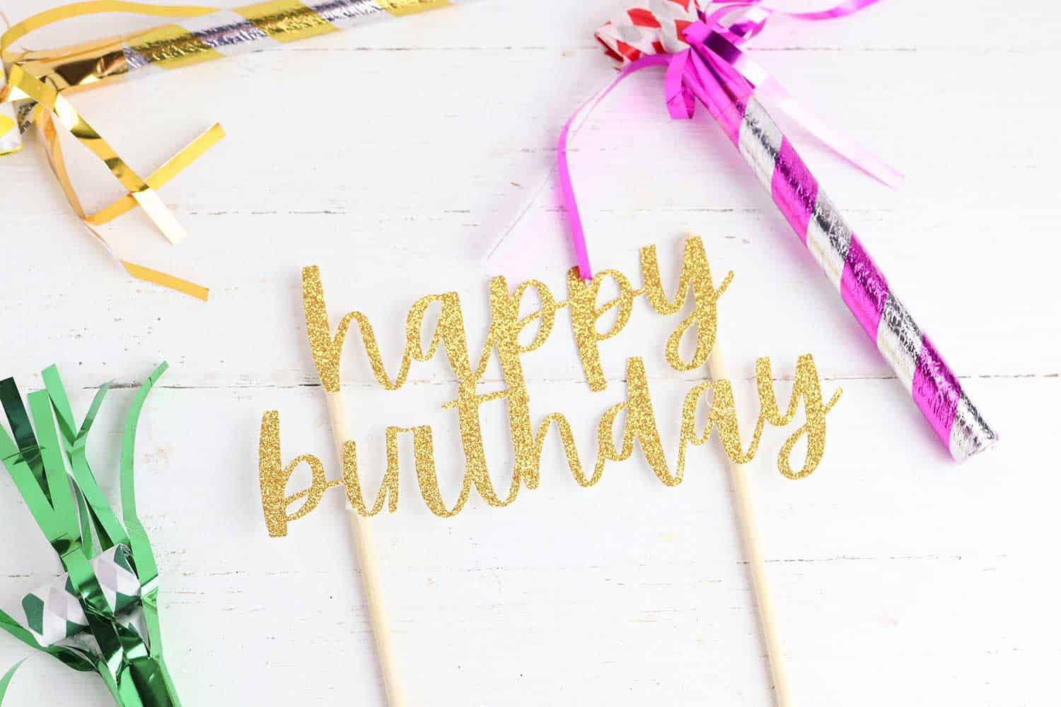 How to Make a Cake Topper Using Your Cricut  Happy birthday signs, Happy  birthday text, Happy birthday cake topper