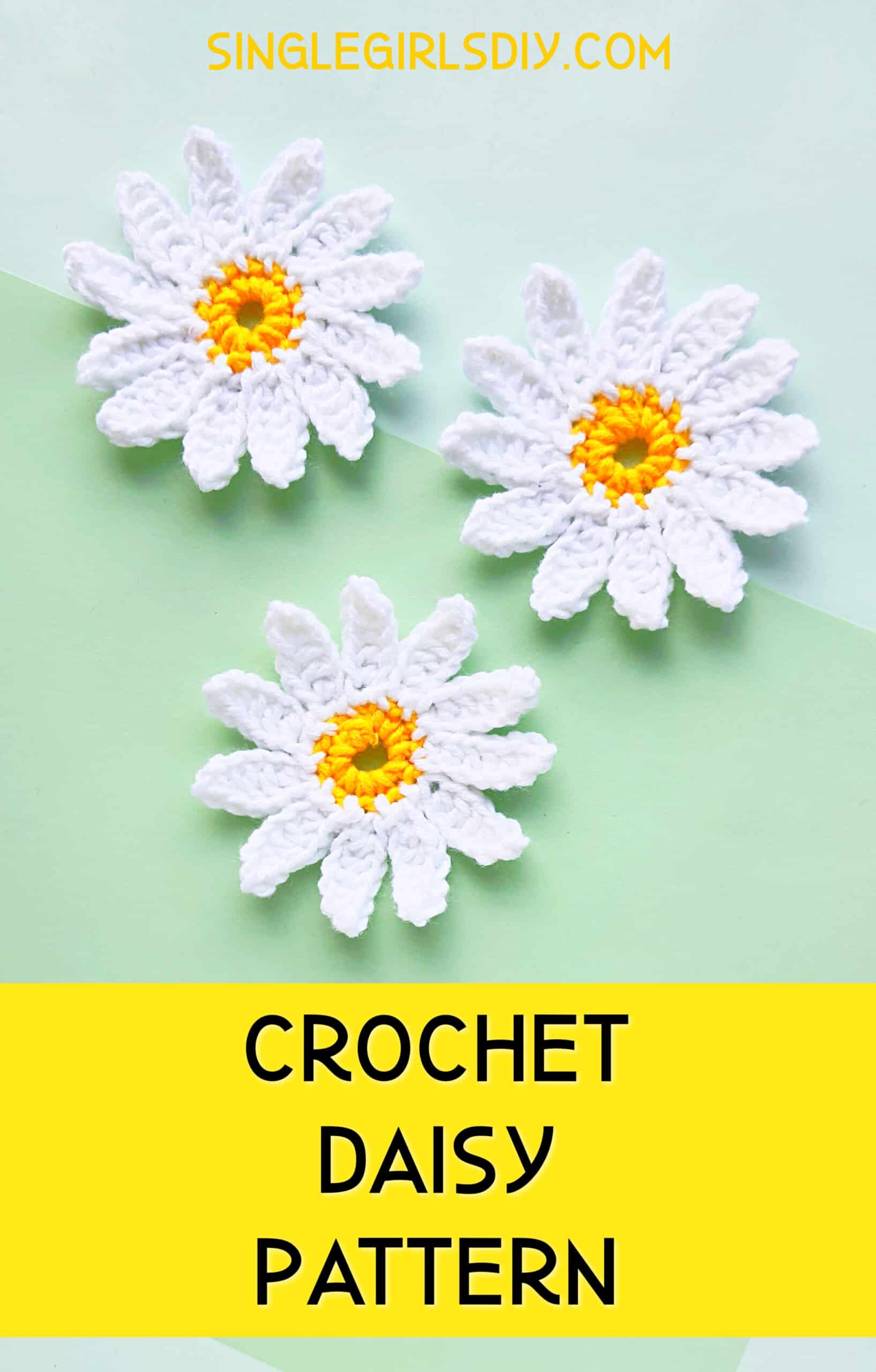 Easy Daisy Crochet Pattern - Single Girl's Diy