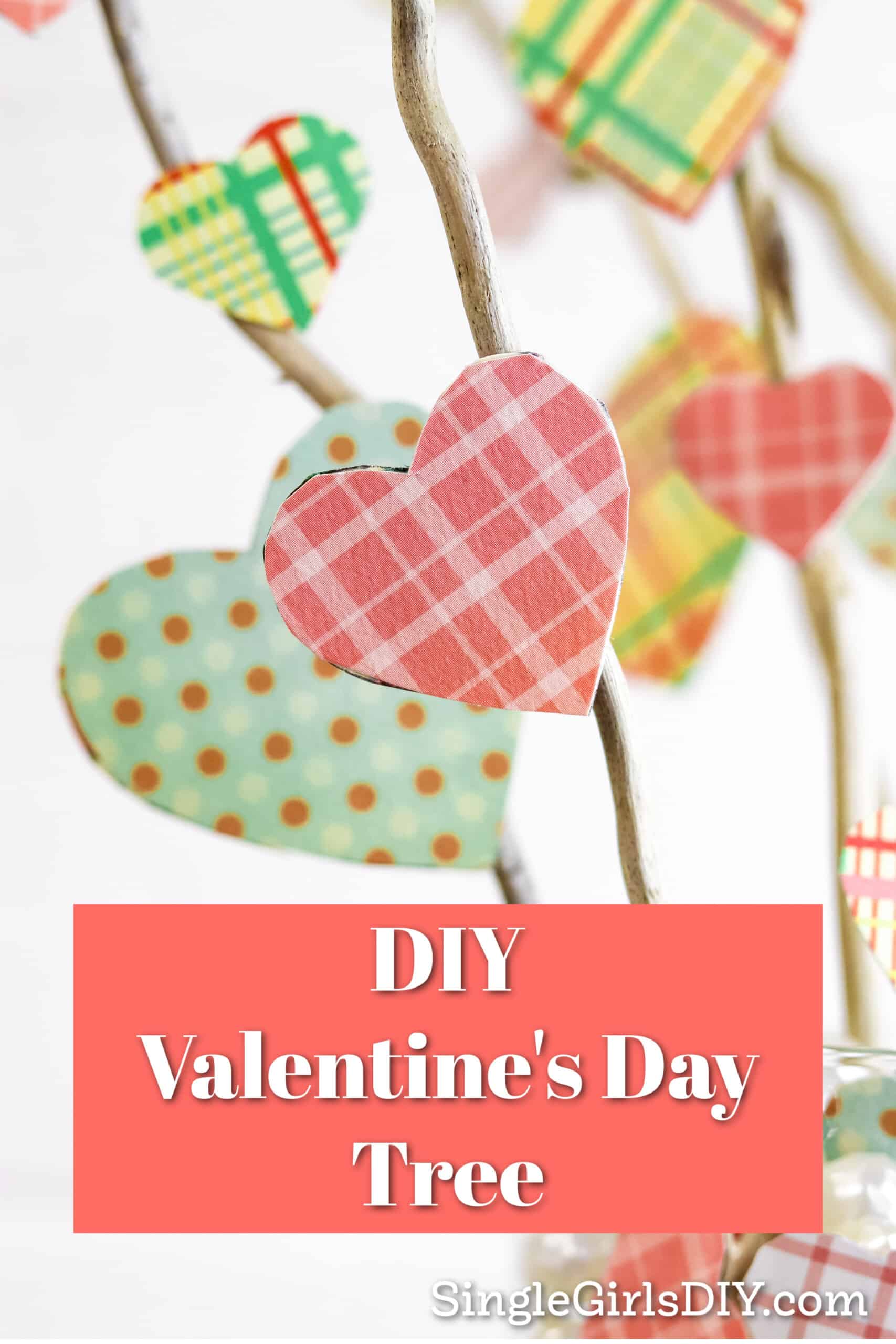 DIY Tabletop Valentines Day Tree Single Girl's DIY