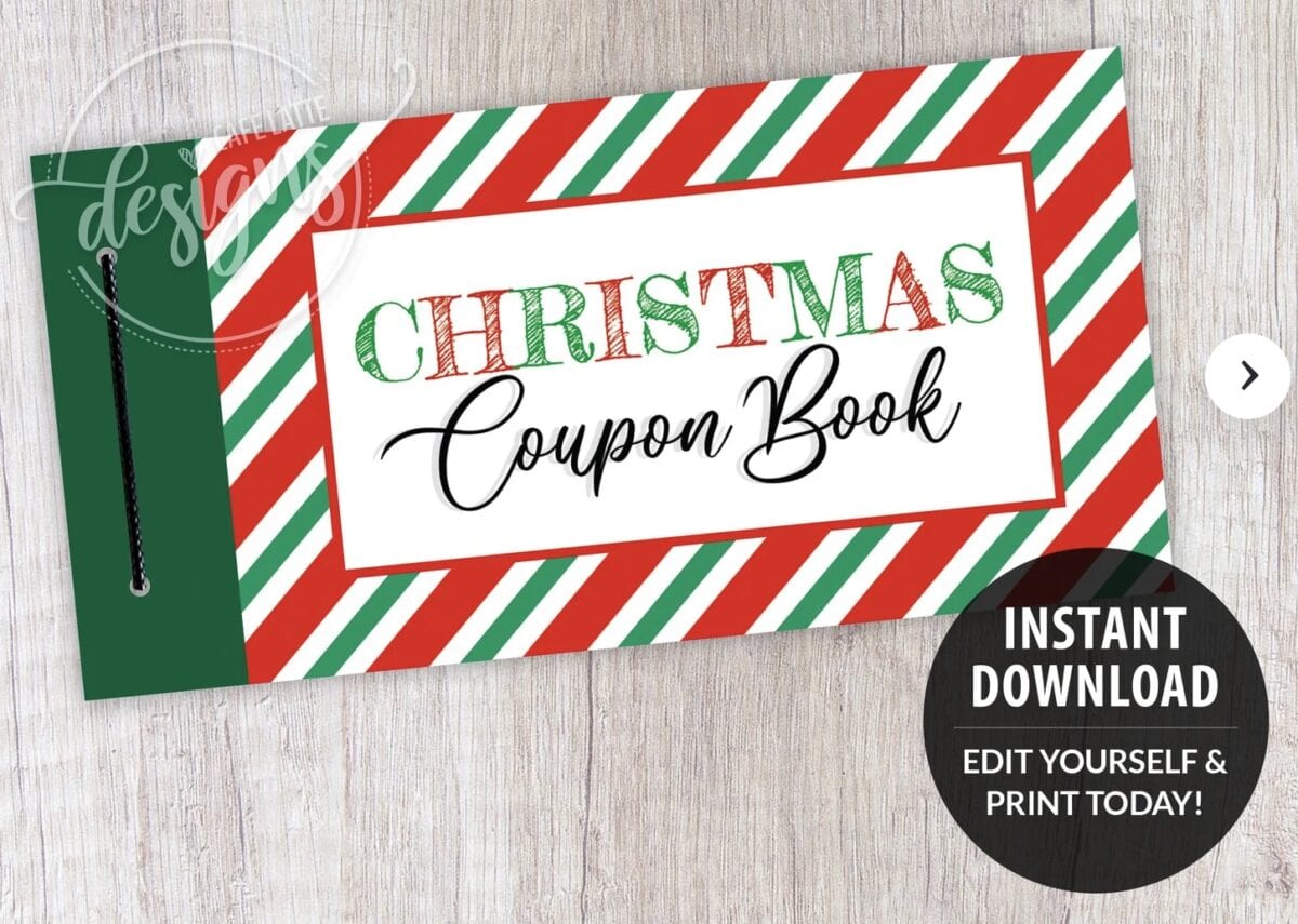 A Christmas Coupon Book with red, green, and white stripes is shown. A round label says “INSTANT DOWNLOAD EDIT YOURSELF & PRINT TODAY!”—perfect for pairing with a Christmas gift certificate template to create a thoughtful holiday present.