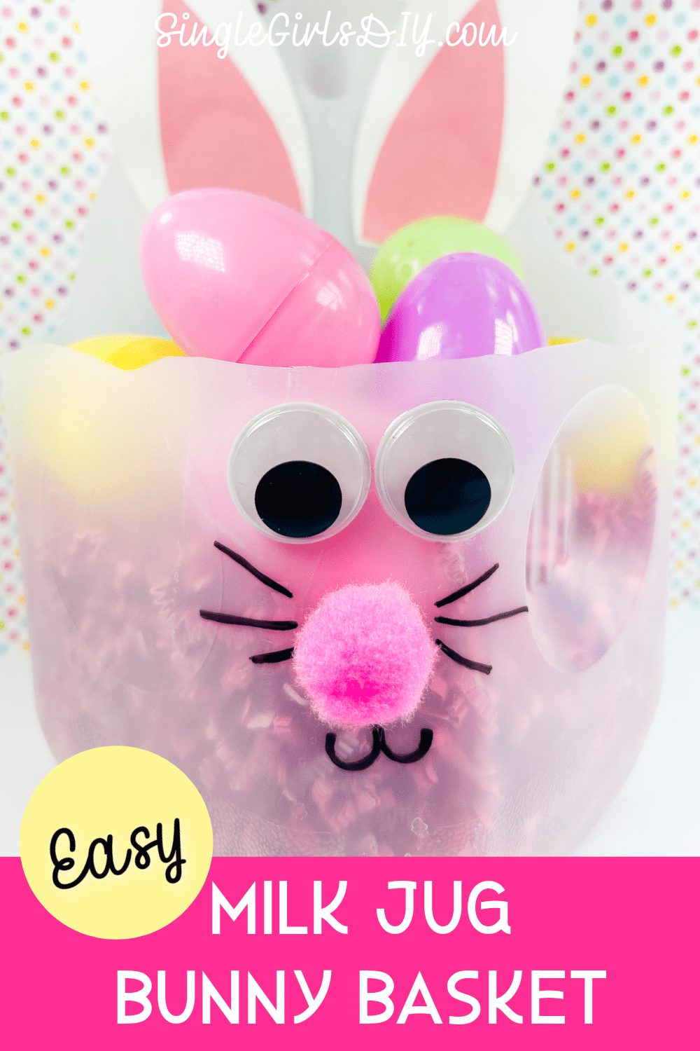 Easy DIY Milk Jug Easter Basket - Single Girl's DIY