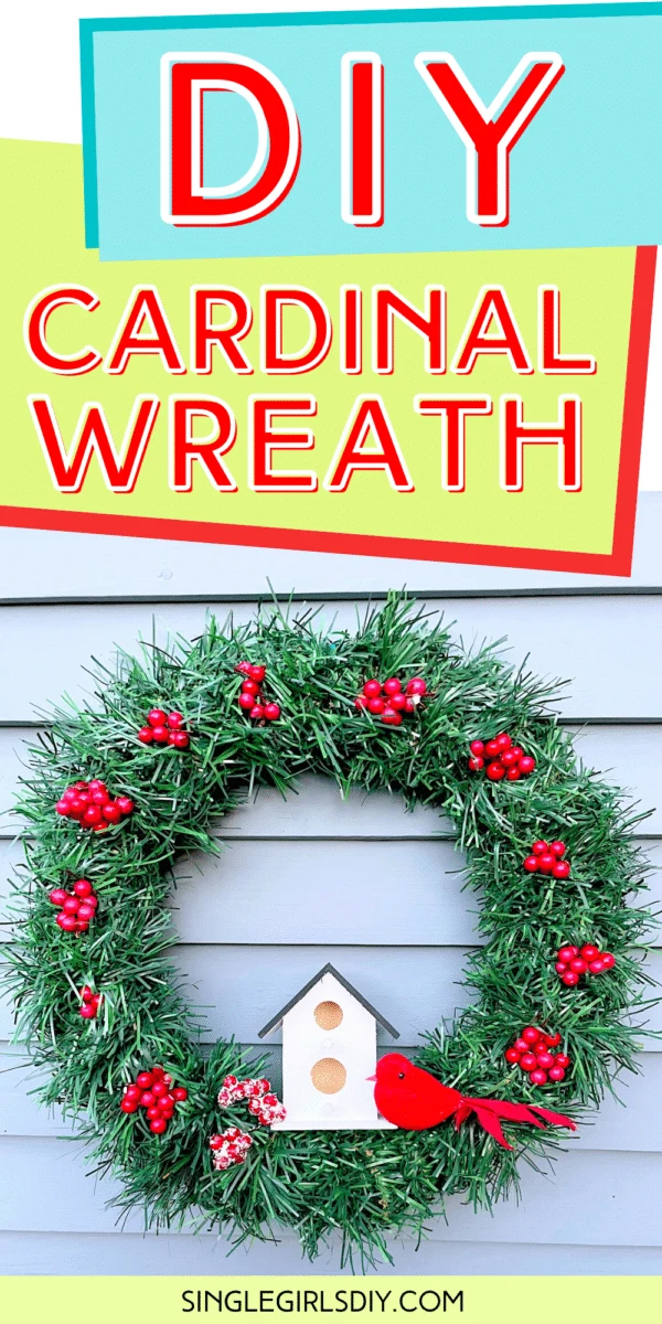 DIY Christmas Cardinal Wreath - Single Girl's DIY