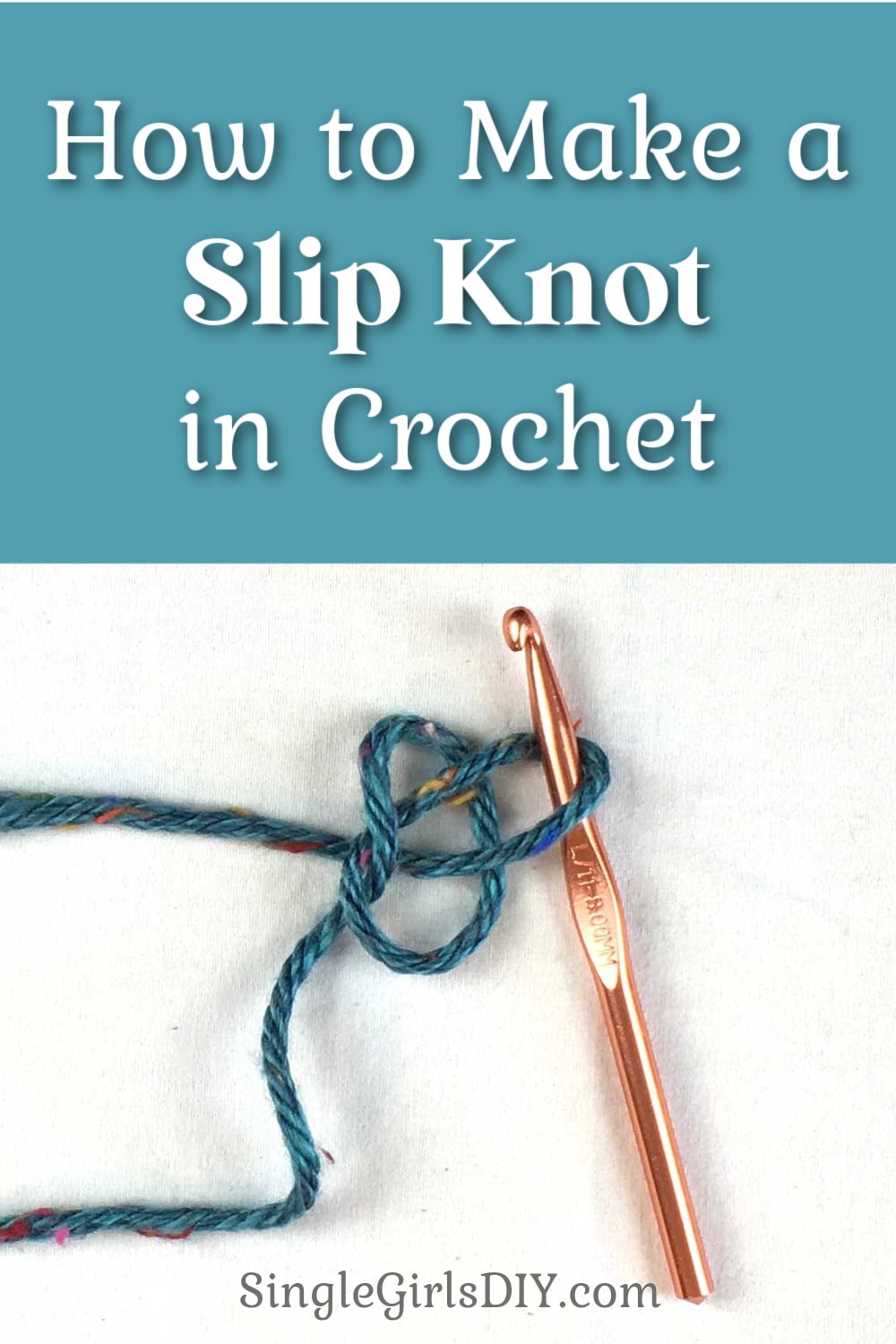 How to Make a Slip Knot for Crochet Single Girl's DIY
