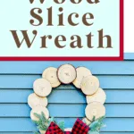 A DIY wood slice wreath crafted from natural wood.