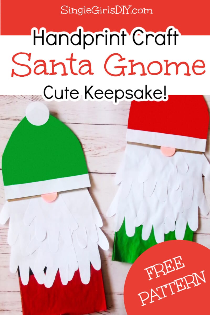 Handprint craft Santa gnome keepsake with free pattern.