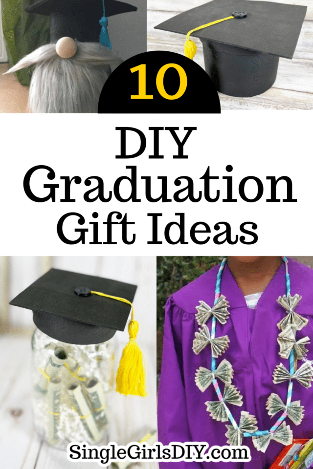 DIY Graduation Gifts - Single Girl's DIY