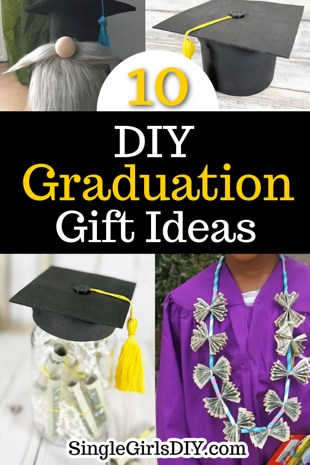 DIY Graduation Gifts - Single Girl's DIY