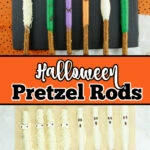 Six Halloween pretzel rods decorated as mummies, Frankenstein, and ghosts are displayed on a black tray and a white surface. Text overlay reads "Halloween Pretzel Rods.