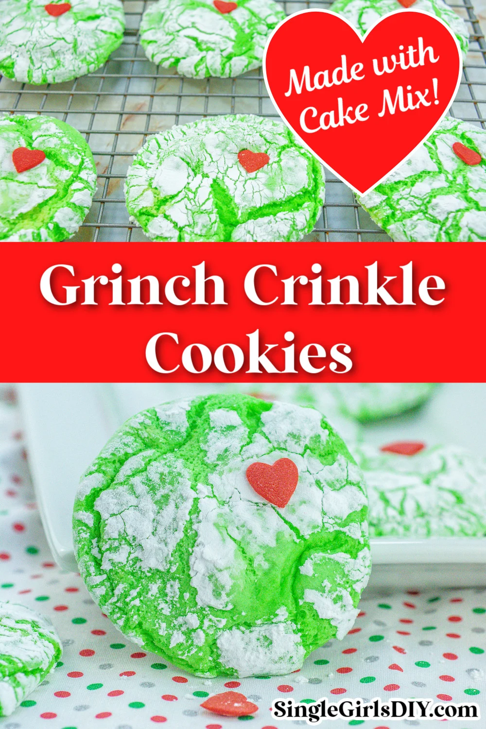 Green crinkle cookies topped with red heart sprinkles rest on a cooling rack atop a polka dot tablecloth. The text declares "Made with Cake Mix!" signaling these delightful treats as "Grinch Crinkle Cookies.