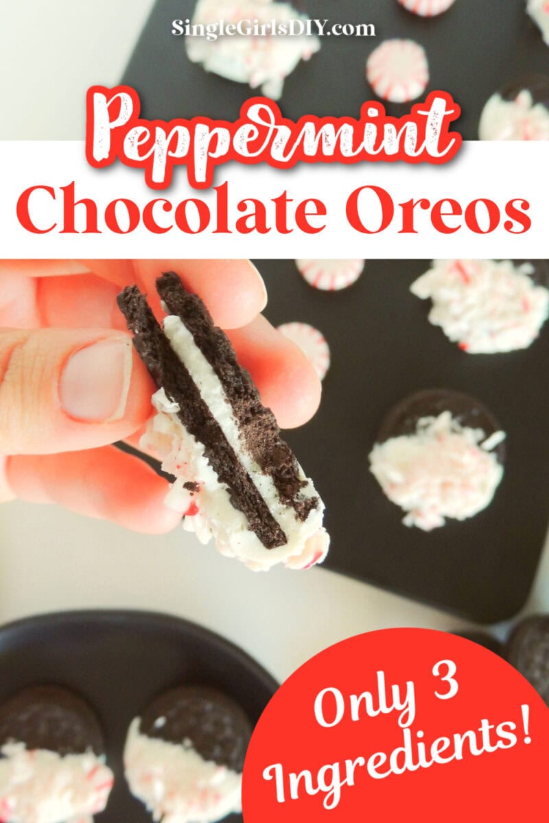 A hand holds a peppermint chocolate dipped Oreo, with more on a tray. Text reads "Peppermint Chocolate Oreos" and "Only 3 Ingredients!