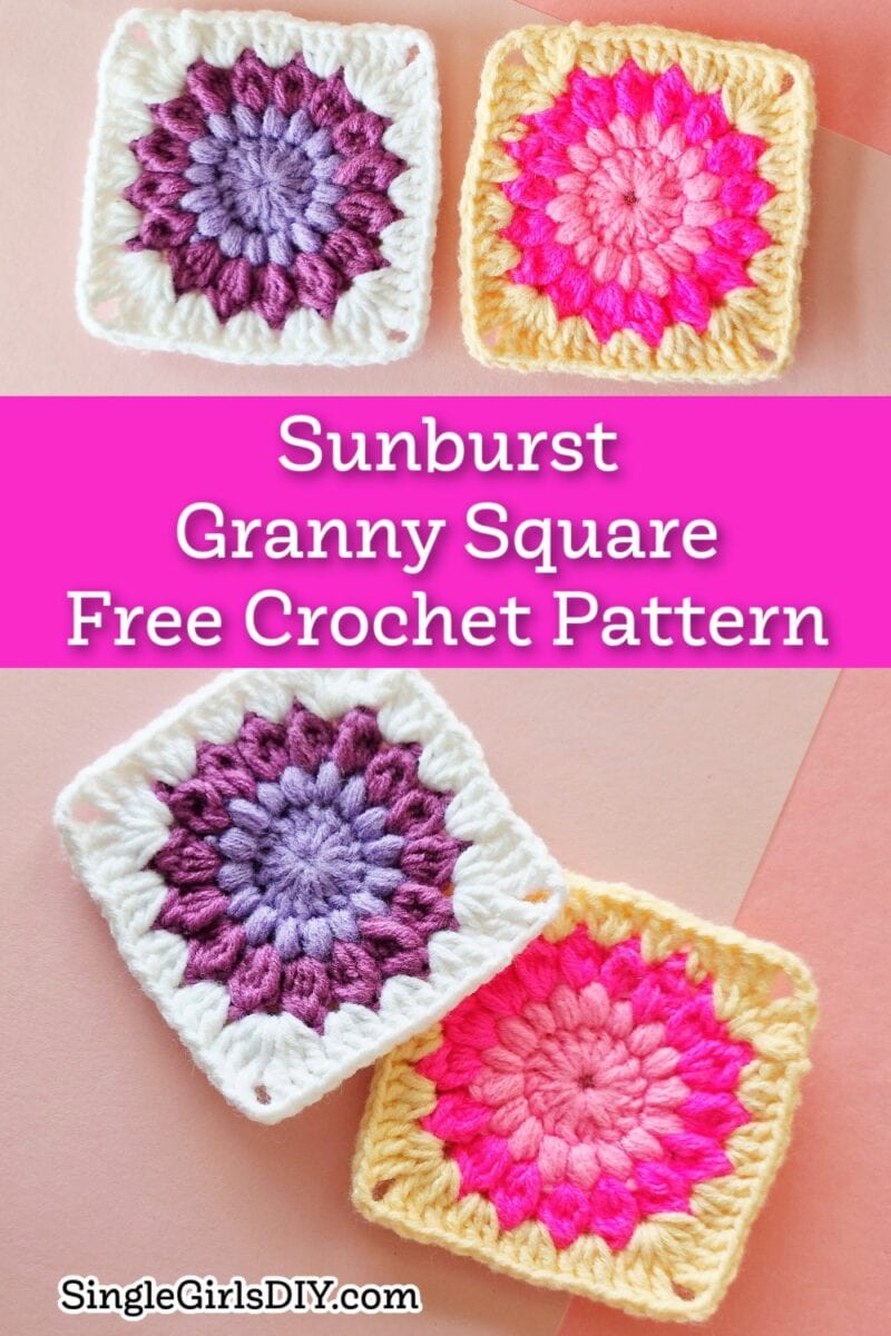 Four colorful sunburst granny squares in shades of purple, pink, and yellow are displayed with text promoting a free crochet pattern from SingleGirlsDIY.com.
